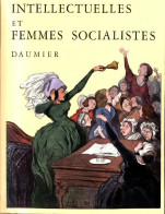 Intellectuelles Et Femmes Socialistes (1992) De Honoré Daumier - Arte