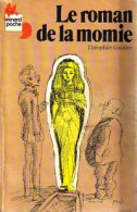 Le Roman De La Momie (1978) De Théophile Gautier - Historique