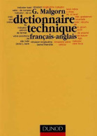 Dictionnaire Technique Français-anglais (1997) De Guy Malgorn - Diccionarios