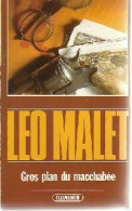 Gros Plan Du Macchabée (1985) De Léo Malet - Andere & Zonder Classificatie