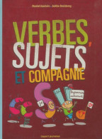 Verbes, Sujets Et Compagnie (2005) De Daniel Gostain - 6-12 Años