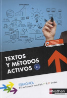 Textos Y Métodos Activos - BTS 1re Et 2e Années (2013) De Alfredo Segura - Non Classificati