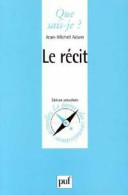 Le Récit (1984) De Jean-Michel Adam - Sonstige & Ohne Zuordnung