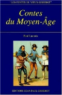 Contes Du Moyen Age (1999) De Paul Lacroix - Sonstige & Ohne Zuordnung