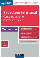 Rédacteur Territorial - Concours Externe Interne Et 3e Voie - 2e éd. - Tout-en-un : Tout-en-un (2016) D - 18 Ans Et Plus