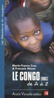 Le Congo  De A à Z (2010) De François Misser - Geschiedenis