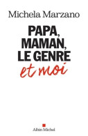 Papa Maman Le Genre Et Moi (2017) De Michela Marzano - Sciences