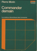 Commander Demain (1978) De Pierre Morin - Economie