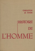 Histoire De L'homme (1958) De Carleton S Coon - Geschiedenis