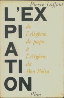 L'exiation  (1968) De Pierre Laffont - Histoire