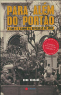 Para Além Do Portão (2008) De Nuno Andrade - Histoire