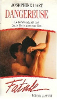 Dangereuse (Fatale) (1991) De Joséphine Hart - Films