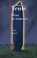 Fleur De Tonnerre (2013) De Jean Teulé - Other & Unclassified