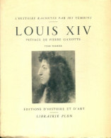 Louis XIV Tome I (1936) De J B Ebeling - Histoire