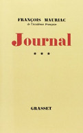 Journal Tome III (1940) De François Mauriac - Sonstige & Ohne Zuordnung