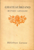 Oeuvres Choisies Tome I (0) De François René Chateaubriand - Sonstige & Ohne Zuordnung