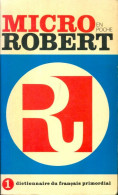 Micro Robert En Poche Tome I : A à L (1981) De Collectif - Wörterbücher