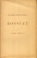 Bossuet (1931) De Alfred Rebelliau - Biografía