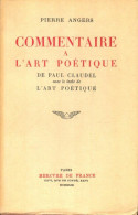 Commentaire à L'art Poétique (1948) De Paul Claudel - Sonstige & Ohne Zuordnung