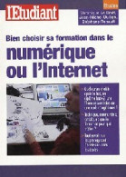 Bien Choisir Sa Formation Dans Le Numérique Ou L'Internet (2007) De Stéohane Le Dreff - Sin Clasificación