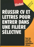 Réussir CV Et Lettres Pour Entrer Dans Une Filière Sélective (2010) De Christine Aubrée - Sonstige & Ohne Zuordnung