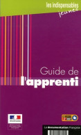 Guide De L'apprenti (2006) De Ministère De L'emploi - Non Classificati