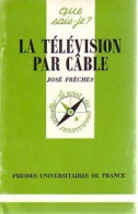 La Télévision Par Câble (1985) De José Frèches - Cinéma/Télévision