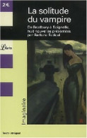 La Solitude Du Vampire (2003) De Barbara Sadoul - Toverachtigroman