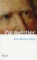 Parmentier (2006) De Anne Muratori-Philip - Geschiedenis