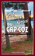 Pot Aux Roses Au CAP Coz (2020) De Martine Le Pensec - Autres & Non Classés