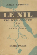  Le Nil Vie D'un Fleuve Tome II (1937) De Emil Ludwig - Geschiedenis