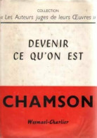 Devenir Ce Qu'on Est (1959) De André Chamson - Andere & Zonder Classificatie