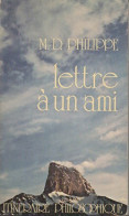 Lettre à Un Ami. Itinéraire Philosophique (1978) De Marie-Dominique Philippe - Religión