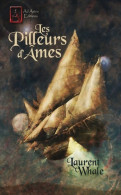 Les Pilleurs D'âmes (2011) De Laurent Whale - Other & Unclassified