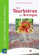 Les Tourbières De Bretagne (2007) De José Durfort - Nature