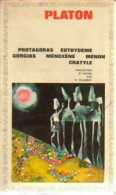 Oeuvres Complètes Tome V : Protagoras / Euthydème / Gorgias / Ménexène / Ménon / Cratyle (1967) De Platon - Psychologie/Philosophie