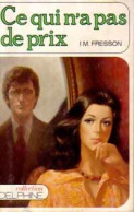 Ce Qui N'a Pas De Prix (1979) De I.M. Fresson - Romantik