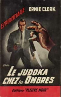 Le Judoka Chez Les Ombres (1961) De Ernie Clerk - Oud (voor 1960)