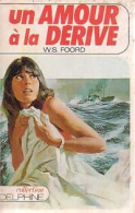 Un Amour à La Dérive (1979) De W.S. Foord - Romantiek