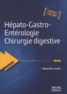 Hépato-gastro-entérologie Chirurgie Digestive (2010) De Alexandre Louvet - Sciences