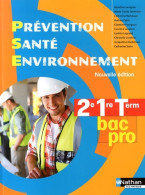 Prévention Santé Environnement - 2e/ 1re/ Term Bac Pro (2014) De Blandine Savignac - Unclassified