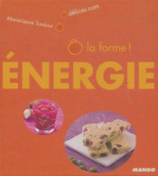 Ô La Forme énergie (2010) De Marie-Laure Tombini - Gastronomía
