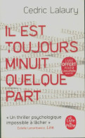 Il Est Toujours Minuit Quelque Part (2022) De Cédric Lalaury - Sonstige & Ohne Zuordnung