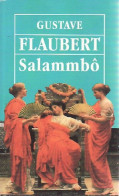 Salammbô (1996) De Gustave Flaubert - Auteurs Classiques