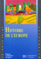 Histoire De L'Europe (1994) De Collectif - Geschiedenis
