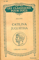 Catilina / Jugurtha (extraits) (1936) De Salluste - Andere & Zonder Classificatie