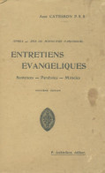 Entretiens évangéliques (1932) De Abbé Catesson - Godsdienst