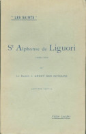 St Alphonse De Liguori (1926) De J Angot Des Rotours - Religión