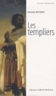 Les Templiers (2009) De Patrick Huchet - Geschiedenis