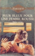 Peur Bleue Pour Une Femme Rousse (1991) De Shirley Larson - Romantiek